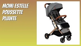 Miniature : AVIS (2026) : Momi Estelle Poussette Pliante. DÉTAILS