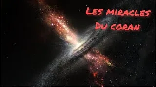 Miniature : LES MIRACLES DU CORAN - La Théorie Du BigBang #5