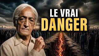 Miniature : Le danger invisible qui divise l’humanité | Krishnamurti