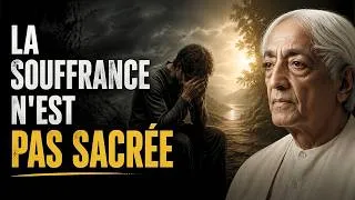 Miniature : Peut-on vraiment mettre fin à la souffrance ? Ce que Krishnamurti disait