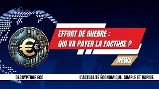Miniature : 💰 EFFORT DE GUERRE : QUI VA PAYER LA FACTURE ? 💥