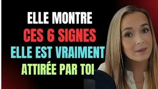 Miniature : Si Elle Montre Ces 6 Signes, Elle Est Fortement Attirée Par Vous | Psychologie Féminine