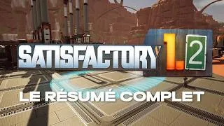 Miniature : Satisfactory, le résumé vite fait bien fait de la mise à jour 1.2 [FR]