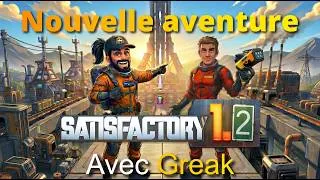 Miniature : Satisfactory : Une nouvelle aventure avec @greak  Replay du Live  du 17/05:2026