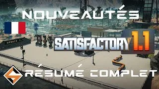 Miniature : SATISFACTORY 1.1 - Résumé complet des nouveautés FR