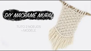 Miniature : DIY MACRAMÉ MURAL + 2 NOEUDS + MODÈLE