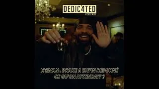 Miniature : Iceman : Drake a enfin redonné ce qu’on attendait ?