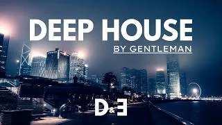 Miniature : DEEP & ELEGANT | Groovy Deep House Mix ' By Gentleman [Midnight City] VOL.2