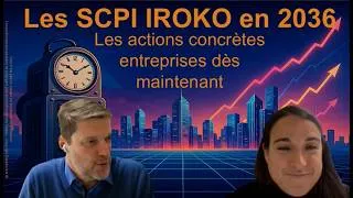Miniature : Souvenir du Futur - Les SCPI Iroko : Les éléments financiers des SCPI Iroko pour l'année 2026