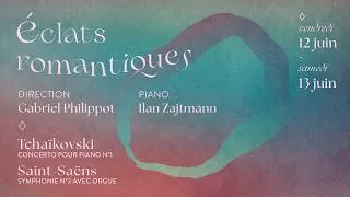 Miniature : Eclats romantiques, Saint-Saëns Symphonie n°3 avec orgue, Orchestre Elektra, Gabriel Philippot