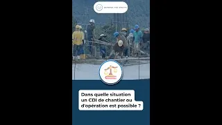 Miniature : CDI de chantier : Comment y recourir ?