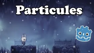 Miniature : Comment reproduire les effets de particules de Hollow Knight dans Godot?
