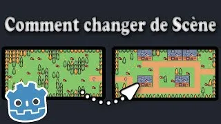 Miniature : Comment passer d'une scène à une autre facilement - Tuto Godot 4 FR