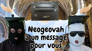 Miniature : Neogeovah a un message pour vous - Le culte de la NeoGeo pour sauver l'humanité de l'hérésie