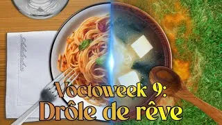 Miniature : Voctoweek 9: Drôle de rêve
