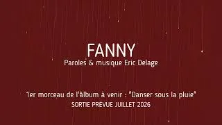 Miniature : Fanny - Si tu sais danser (pas besoin d'parapluie) - Eric Delage
