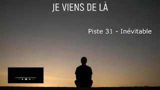 Miniature : "Inévitable" chanson 31 (Récit Musical Autobiographique)