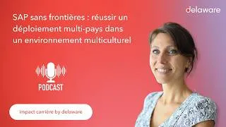 Miniature : SAP sans frontières : réussir un déploiement multi-pays dans un environnement multiculturel