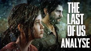 Miniature : THE LAST OF US | ANALYSE | UN JEU D'AMOUR DANS UN MONDE D'HORREUR !