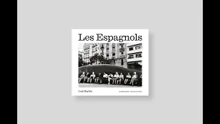 Miniature : "Les Espagnols" de Luis Baylón aux éditions Delpire