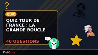 Miniature : 🚴 Quiz Tour de France - 40 Questions sur La Grande Boucle | Savez-vous Tout sur Le TDF ?