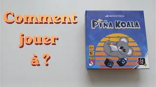 Miniature : Comment jouer à Piña Koala ? De Gigamic.