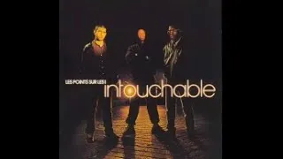 Miniature : Intouchable - Reconnaissable ( La vie de rêve )