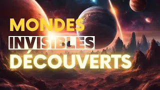 Miniature : Mondes Invisibles Découverts