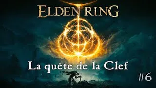 Miniature : ELDEN RING Let's Play #06 : En quête de la Clef de l'Académie de Magie