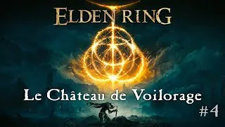 Miniature : ELDEN RING Let's Play #04 : Le Château de Voilorage [VOD]