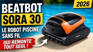 Miniature : J’ai Testé le Beatbot Sora 30 : Le Meilleur Robot Piscine de 2026 ?