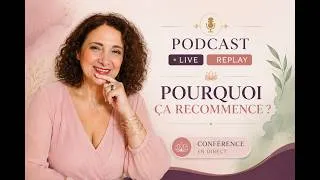 Miniature : Pourquoi vous répétez les mêmes schémas ? Replay conférence + méditation