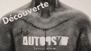 Miniature : DÉCOUVERTE🔞  | Autopsy Simulator | Plongée dans les ténèbres de la morgue