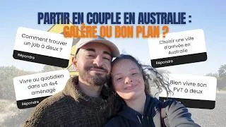 Miniature : Partir en couple en PVT Australie : galère ou bon plan ?