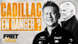 Miniature : Que se passe-t-il chez Cadillac ? - Fast Morning #20