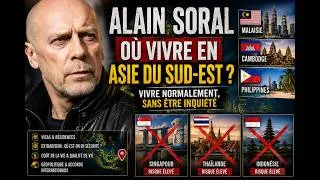 Miniature : Alain Soral pourrait-il vivre en Asie du Sud-Est aujourd’hui ?