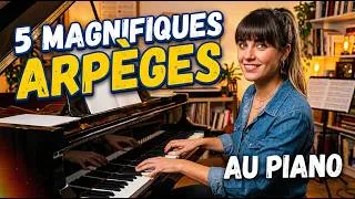 Miniature : Les 5 Magnifiques arpèges pour les débutants au piano - Tuto facile