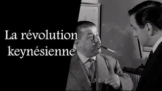 Miniature : #27. La révolution keynésienne