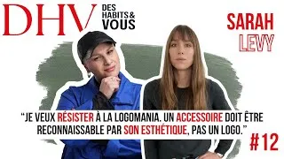 Miniature : #12 Comment Sarah Lévy transforme les comportements humains en accessoires de mode