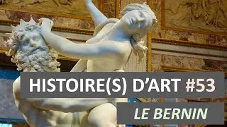 Miniature : HISTOIRE(S) D'ART #53 : LE BERNIN - [jphilippe mercé]