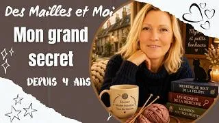 Miniature : Je vous dévoile mon GRAND SECRET de ces 4 dernières années #podcasttricot #tricotaddict   #tricot