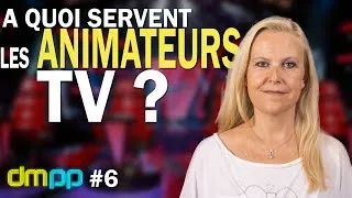 Miniature : DMPP #6   A quoi servent les animateurs télé ?