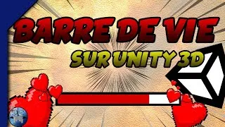 Miniature : COMMENT FAIRE UNE BARRE DE VIE - UNITY 3D
