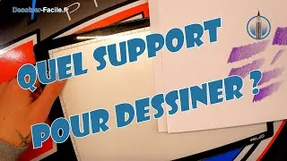 Miniature : [DESSINER-FACILE] Quel support pour dessiner ? Conseils et techniques dessin