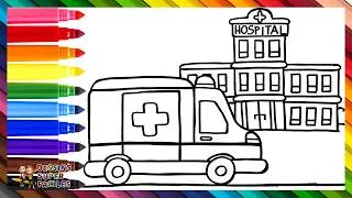 Miniature : Dessiner et Colorier Une Ambulance Et Un Hôpital 🚑🏥🌈 Dessins Pour Enfants
