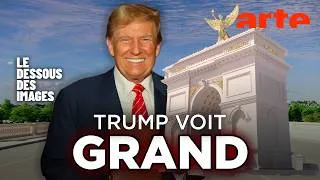 Miniature : Donald Trump veut SON Arc de triomphe - Le dessous des images - ARTE