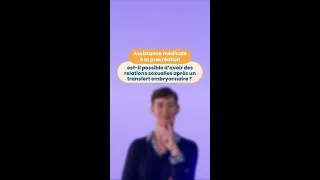 Miniature : AMP : est-il possible d’avoir des relations sexuelles après un transfert embryonnaire ?