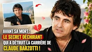 Miniature : Avant sa mort : le SECRET DÉCHIRANT qui a détruit la carrière de Claude Barzotti !