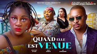 Miniature : QUAND ELLE EST VENUE - DESTINY ETIKO, IK OGBONNA, EUCHARIA ANUNOBI, DERNIER FILM NIGÉRIAN 2025
