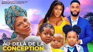 Miniature : AU-DELÀ DE LA CONCEPTION - DESTINY ETIKO, CHIKE DANIELS, NONS MIRAGE, FILMS NIGÉRIANS EN FRANÇAIS